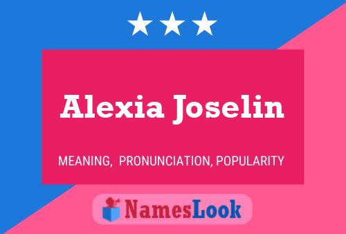 Póster del nombre Alexia Joselin