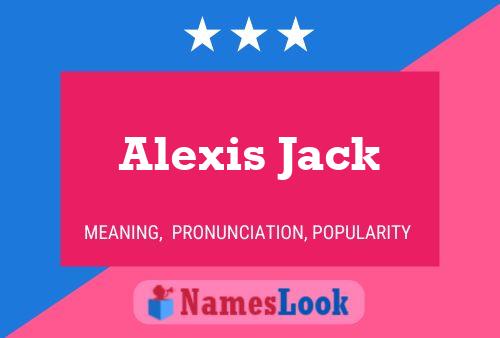 Póster del nombre Alexis Jack