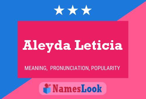 Póster del nombre Aleyda Leticia