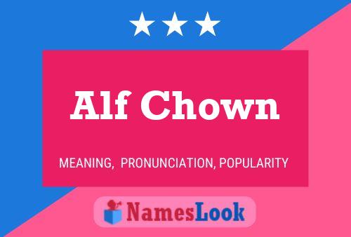 Póster del nombre Alf Chown