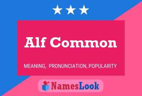 Póster del nombre Alf Common