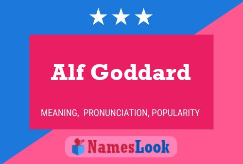 Póster del nombre Alf Goddard