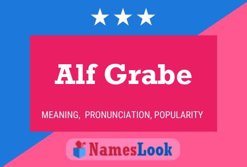 Póster del nombre Alf Grabe