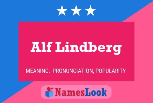 Póster del nombre Alf Lindberg