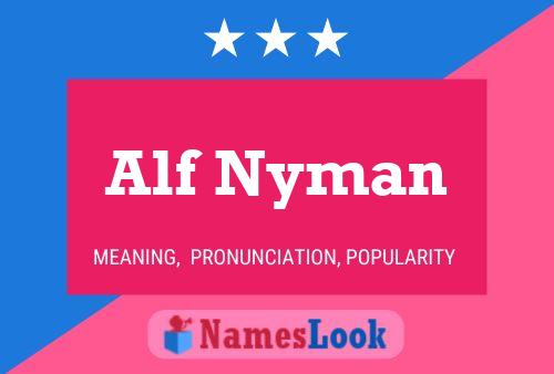 Póster del nombre Alf Nyman