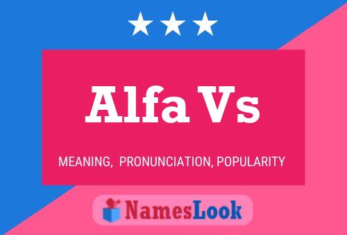 Póster del nombre Alfa Vs