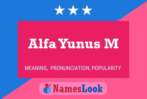 Póster del nombre Alfa Yunus M