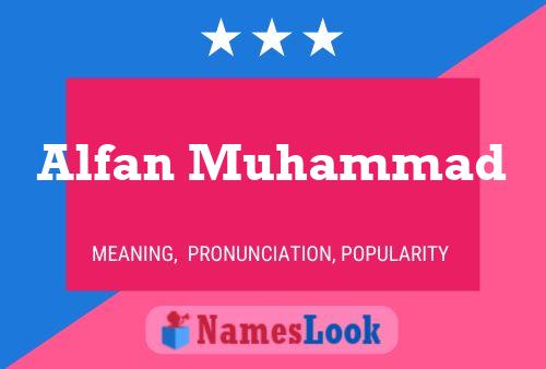 Póster del nombre Alfan Muhammad