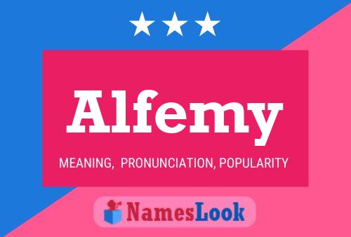 Póster del nombre Alfemy