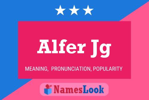 Póster del nombre Alfer Jg