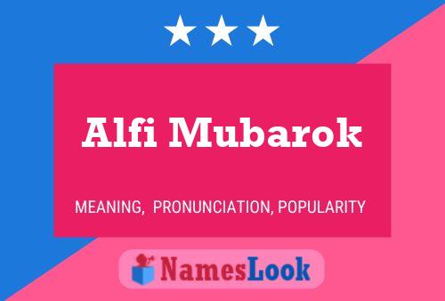 Póster del nombre Alfi Mubarok