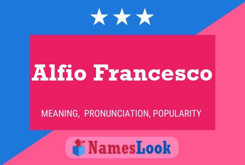 Póster del nombre Alfio Francesco