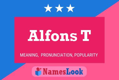 Póster del nombre Alfons T