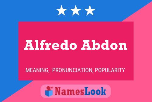 Póster del nombre Alfredo Abdon