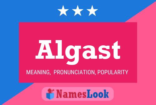 Póster del nombre Algast