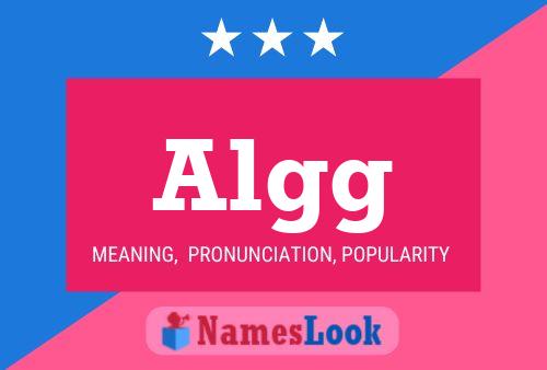 Póster del nombre Algg