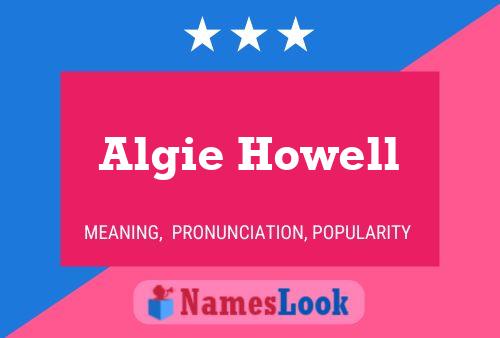 Póster del nombre Algie Howell