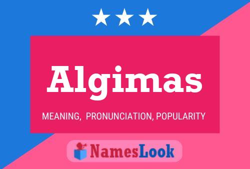 Póster del nombre Algimas