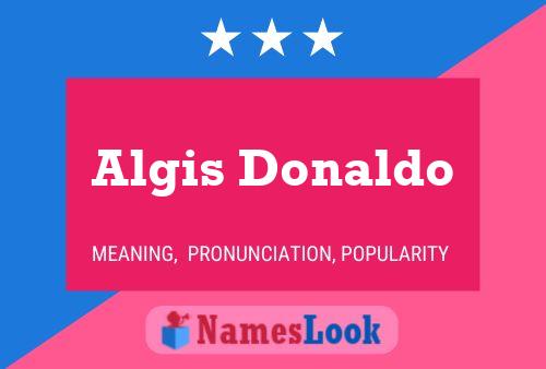 Póster del nombre Algis Donaldo