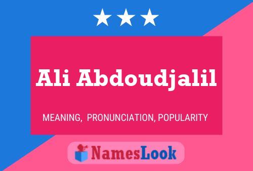 Póster del nombre Ali Abdoudjalil