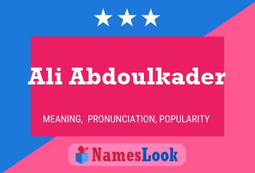 Póster del nombre Ali Abdoulkader