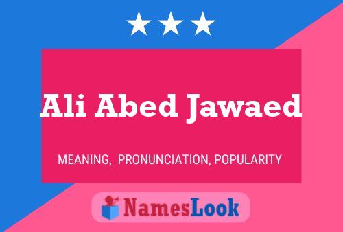 Póster del nombre Ali Abed Jawaed