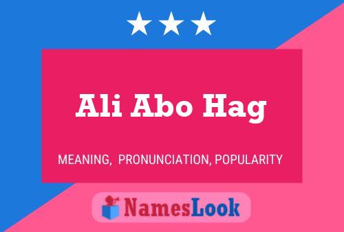 Póster del nombre Ali Abo Hag