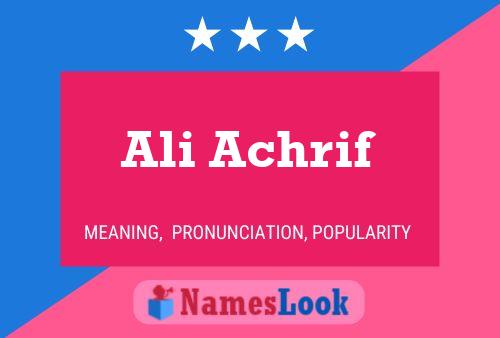 Póster del nombre Ali Achrif