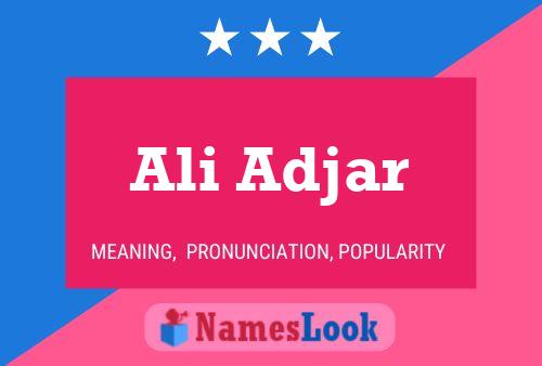 Póster del nombre Ali Adjar