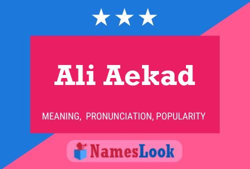 Póster del nombre Ali Aekad