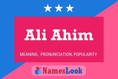 Póster del nombre Ali Ahim