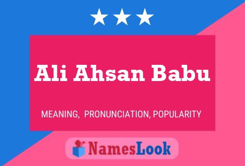 Póster del nombre Ali Ahsan Babu