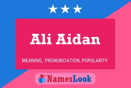 Póster del nombre Ali Aidan