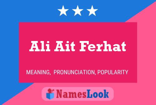 Póster del nombre Ali Ait Ferhat