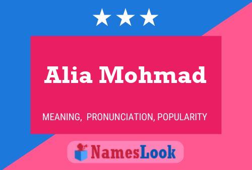 Póster del nombre Alia Mohmad