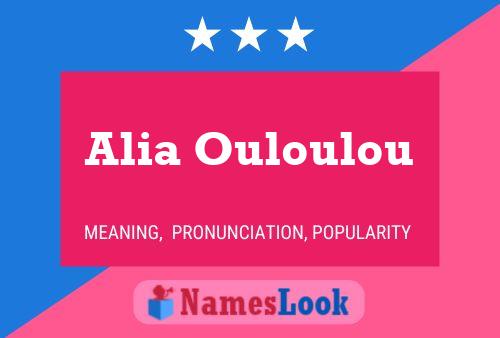 Póster del nombre Alia Ouloulou