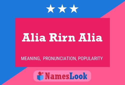 Póster del nombre Alia Rirn Alia