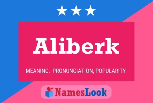 Póster del nombre Aliberk