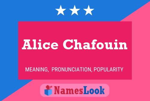 Póster del nombre Alice Chafouin