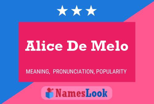 Póster del nombre Alice De Melo