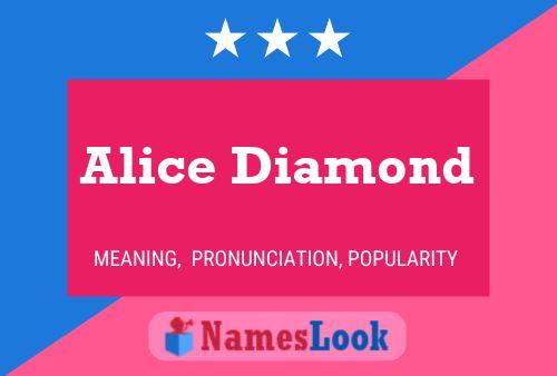 Póster del nombre Alice Diamond