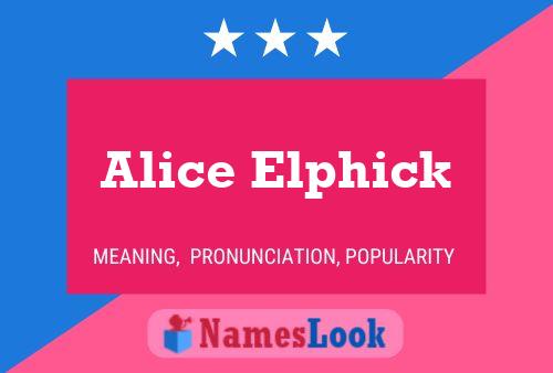 Póster del nombre Alice Elphick