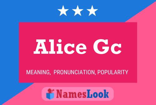 Póster del nombre Alice Gc