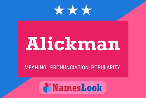 Póster del nombre Alickman