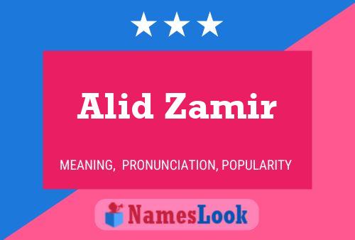 Póster del nombre Alid Zamir