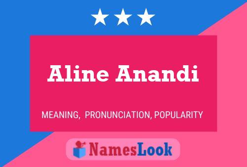 Póster del nombre Aline Anandi