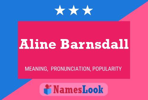 Póster del nombre Aline Barnsdall