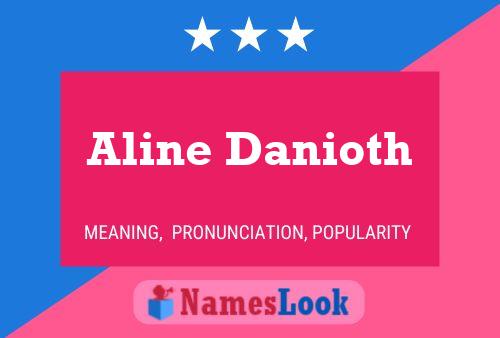 Póster del nombre Aline Danioth