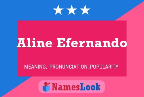 Póster del nombre Aline Efernando