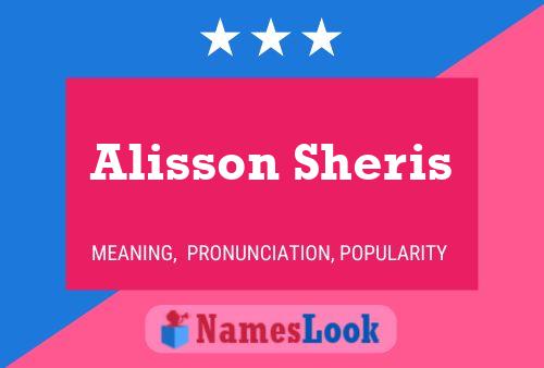 Póster del nombre Alisson Sheris